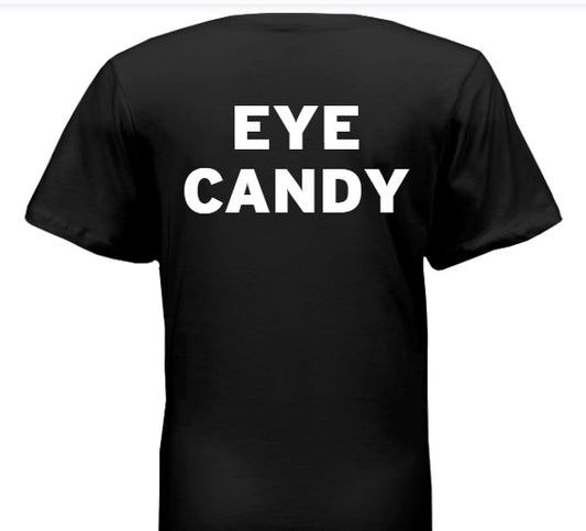Eye-Candy T-Shirt